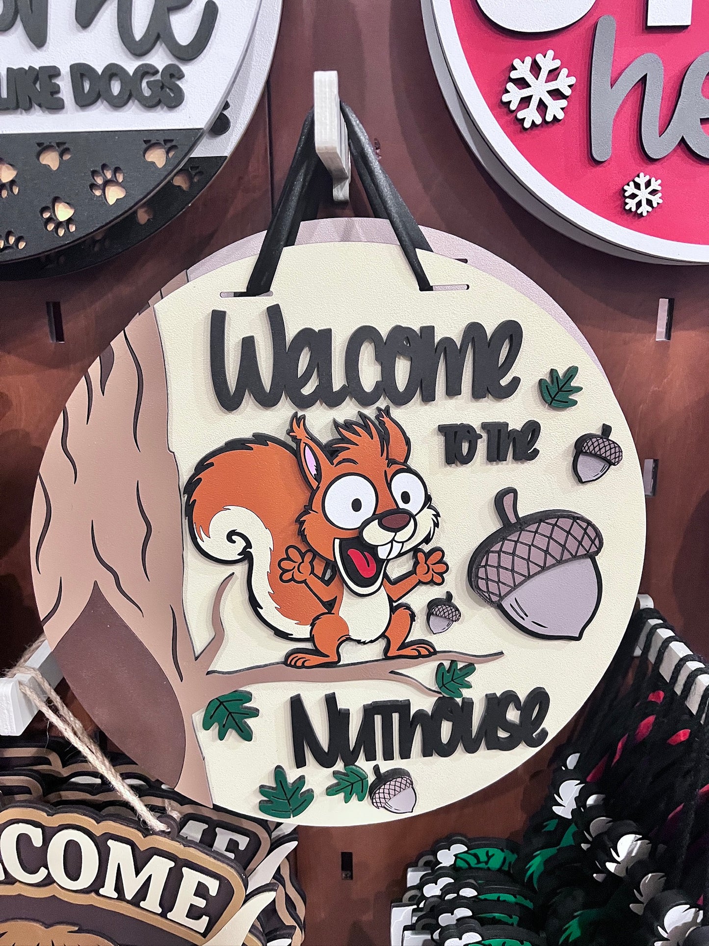 Welcome to the Nut House Squirrel Door Hanger