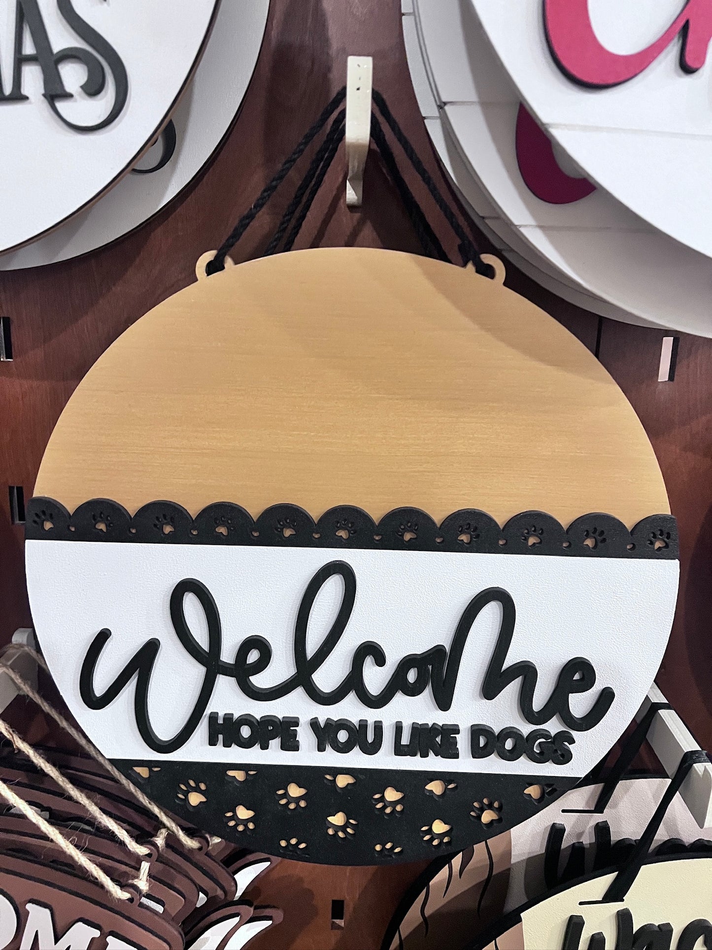 Welcome - Hope You Like Dogs Door Hanger
